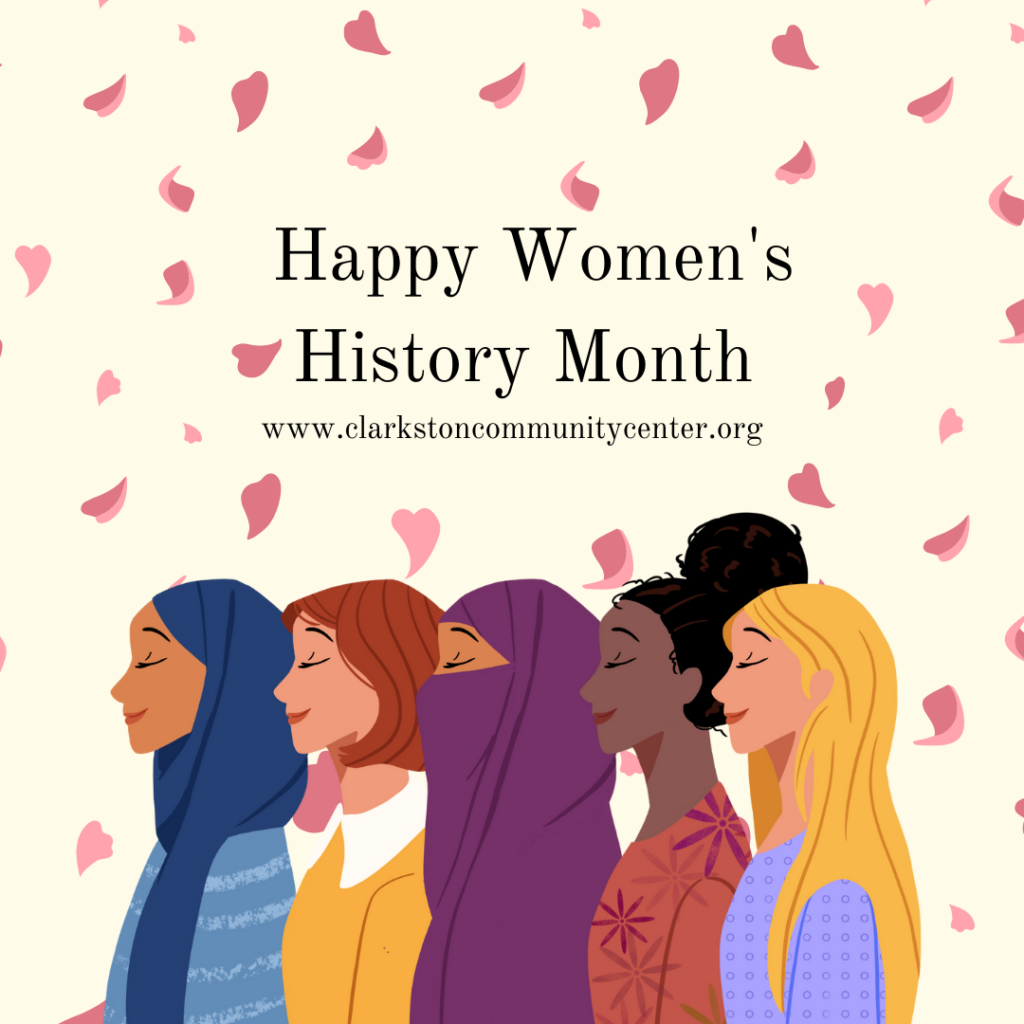 Happy Women's History Month Clarkston Community Center